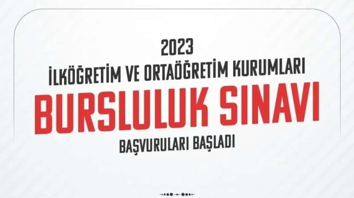 2023 YILI BURSLULUK SINAVI BAŞVURULARI BAŞLADI...